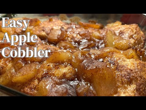 Easy Apple Cobbler | Using Canned Apple Pie Filling | Apple Recipes |  Apple Cobbler Recipe