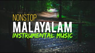 Non Stop Malayalam Instrumental Music l Malayalam Instrumental music