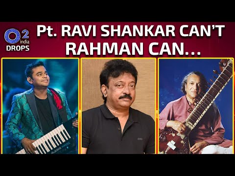 Ram Gopal Varma Dares To Compare Pt. Ravi Shankar & @ARRahman| Drops – Rahman Music Sheets