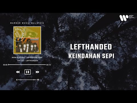 Lefthanded - Keindahan Sepi (Lirik Video)