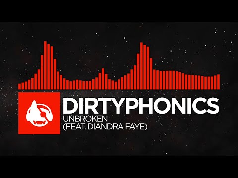 [DnB] - Dirtyphonics - Unbroken (feat. Diandra Faye) [Magnetic LP]