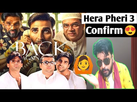 Hera Pheri 3 Date Confirm l Release Date Confirm l 😱