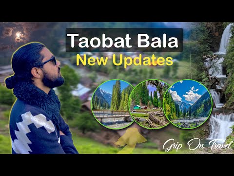 Taobat Bala The Most Beautiful & Last Village of Azad Kashmir||New Updats Very Important Video||2024