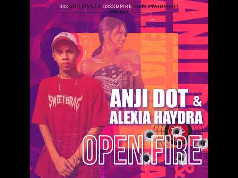 Open Fire - Alexia Hydra & Anjidot