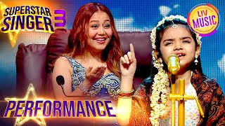 'Chitthi Aayi Hai' पर इस Performance को मिली Neha से तारीफ़ | Superstar Singer S3 | Performance