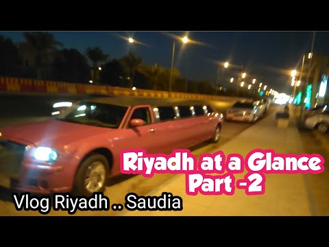 Riyadh at a Glance  Part - 2 ... Vlog |  Riyadh City View | Riyadh Tour | Riyadh Scenario