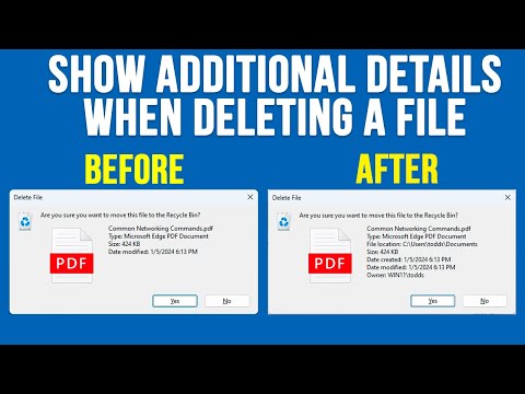 Show Additional Details when Deleting a File or Folder in Windows