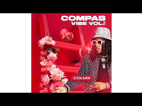 DJ ColMix - COMPAS VIBE VOL 2 [ Mixtape ]