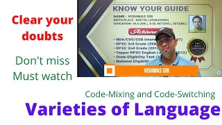 Varieties of Language (Code-Mixing and Code-Switching) for RPSC School lecturer