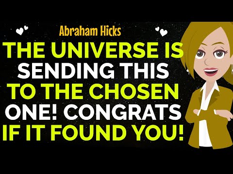 The Universe Is Sending This To The Chosen One! Congrats If It Found You !✨✅Abraham Hicks 2025