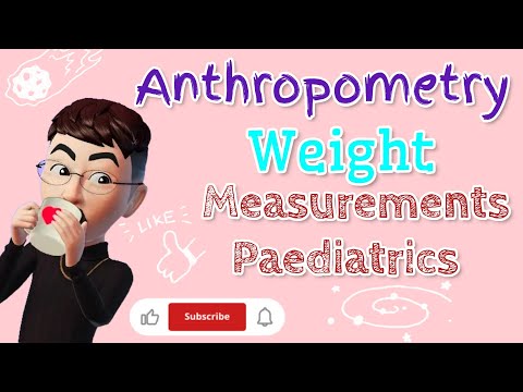 Weight Measurements of Newborns: Pediatric Anthropometry Essentials