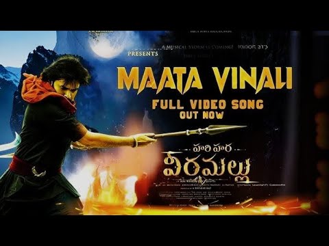 Maata Vinaali - Full Song | Hari Hara Veera Mallu | PSPK | MM Keeravani | #Maatavinaali #pawankalyan