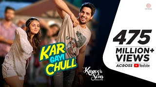 Kar Gayi Chull - Kapoor & Sons | Sidharth Malhotra | Alia Bhatt | Badshah | Amaal Mallik |Fazilpuria