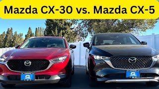 2025 Mazda CX-5 vs. CX-30 | Side by Side Review