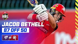 Jacob Bethell Shows Power With Quickfire 87 | #BBL14