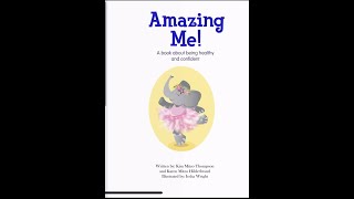 Amazing Me!-Read Aloud-Books for kids-Storytime-Bedtime stories-Books for Vacations!