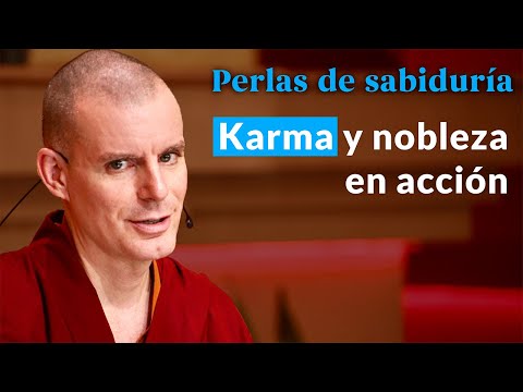 Transforma la Adversidad en Karma Positivo  -Perlas de Sabiduría [Cap 7] (Temporada 1)| Lama Rinchen