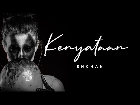 Enchan - Kenyataan (lirik)