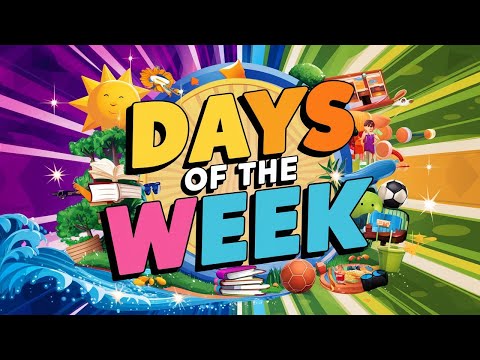 🎶 Days of The Week - A Joyful Weekday Song for Kids! 🎶