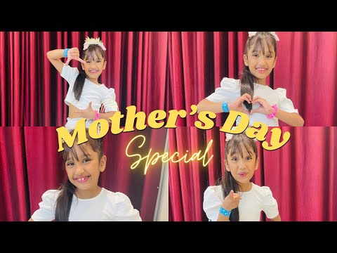 Mother’s Day Special | Dance For kids | Mumma song | Easy Choreography for Kids