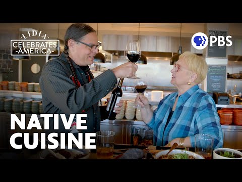 A James Beard Chef Celebrates Indigenous Flavor and Culture | Lidia Celebrates America: Changemakers