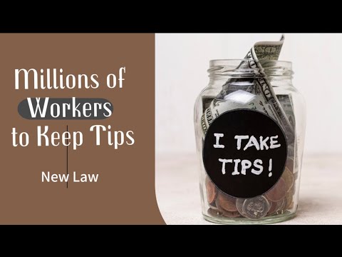 Millions of Workers to Keep Tips