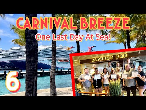 Carnival Breeze: BBQ brunch, mixology class, & one last day at sea! | PART 6, March 2024