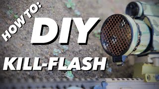 How To: DIY Kill-Flash