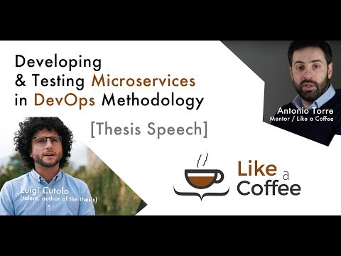 Introducing Microservices Architecture using the DevOps Methodology / Luigi Cutolo [Thesis Speech]