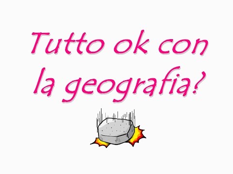 Tutto ok con la geografia? Test - Italian version