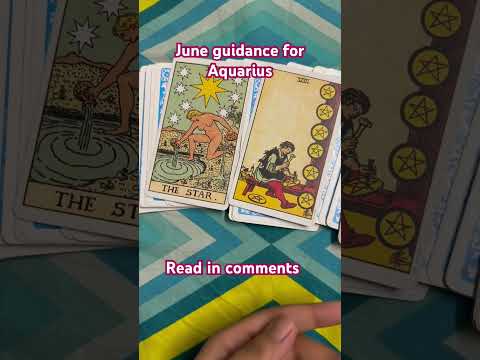 June guidance for Aquarius #generalreading #monthlyguidance #aquariustarot #allzodiacsigns