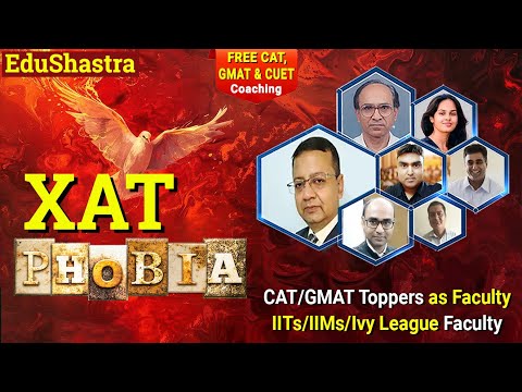 XAT Preparation 2025, XAT Coaching, XAT Prep Strategy, CAT 2025 Coaching, XAToPHOBIA, Free Classes