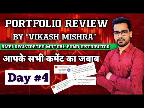 Day #4 : आपके सभी कमेंट के जवाब | Review Your Portfolio and Solved Any Investing Problem