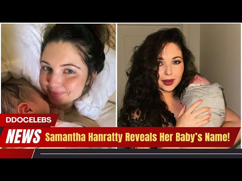 Samantha Hanratty on Motherhood & Baby Levi’s Surgery!