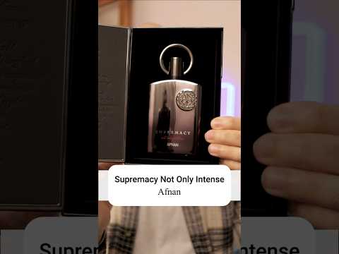 Afnan Supremacy Not Only Intense Review #perfume #mensfragrance