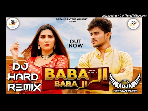 Baba ji baba ji ma e heer margi sapna choudhary new dj song top remix Dj RaHuL NaNdHa