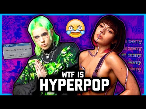 WTF IS HYPERPOP? (ft 100 Gecs, Dorian Electra, Charli XCX)