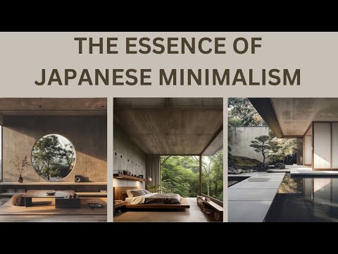 The Essence of Japanese Minimalism