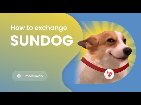 SUNDOG | How to exchange Sundog cryptocurrency?