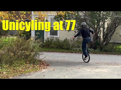 Unicycling at 77