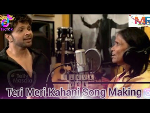 || Teri Meri Kahani || Renu Mandal And Himesh Reshammi,