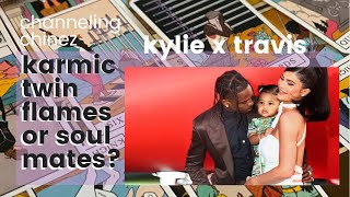 KYLIE JENNER X TRAVIS SCOTT  | TWIN FLAMES KARMIC RELATIONSHIP TAROT READING | Channeling Chinez