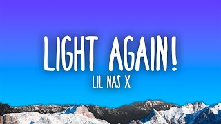 Lil Nas X - LIGHT AGAIN!