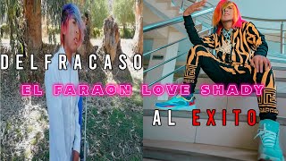 Faraón Love Shady | La historia detrás de.