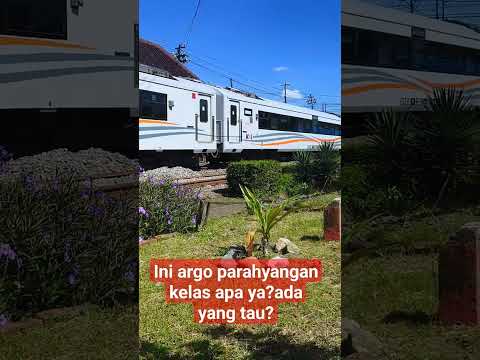 ini kereta argo parahyangan kelas apa? #Shorts #ngeshortsdulu