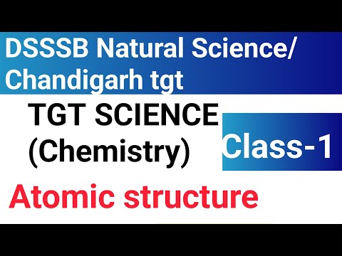 Atomic structure ||TGT SCIENCE important topic #dsssb2024 #chandigarhtgt