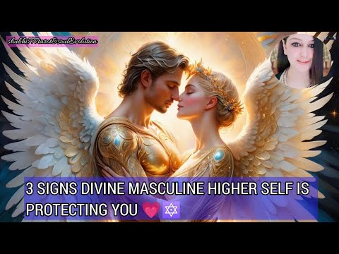 3 SIGNS YOUR Divine Masculine HIGHER SELF IS PROTECTING YOU💕|Twinflamejourney