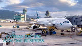 [Relaxing Space] Cathay Pacific A330 Business Class {Narita-Hong Kong}