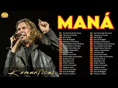 GRANDES ÉXITOS DE MANÁ ~ Las 30 Mejores Canciones de Maná Más Escuchadas ~ Rock Español