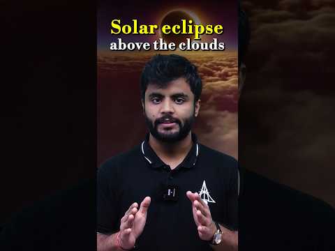 Witness the RAREST Solar Eclipse Phenomenon Above the Clouds